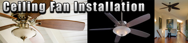 Ceiling Fan Installation | Smart Choice Electric Inc.